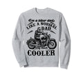 Im Biker Dad Funny Motorcycle Rider Sweatshirt - Unique Graphic Unisex - T-Shirt, Sweatshirt, Hoodie