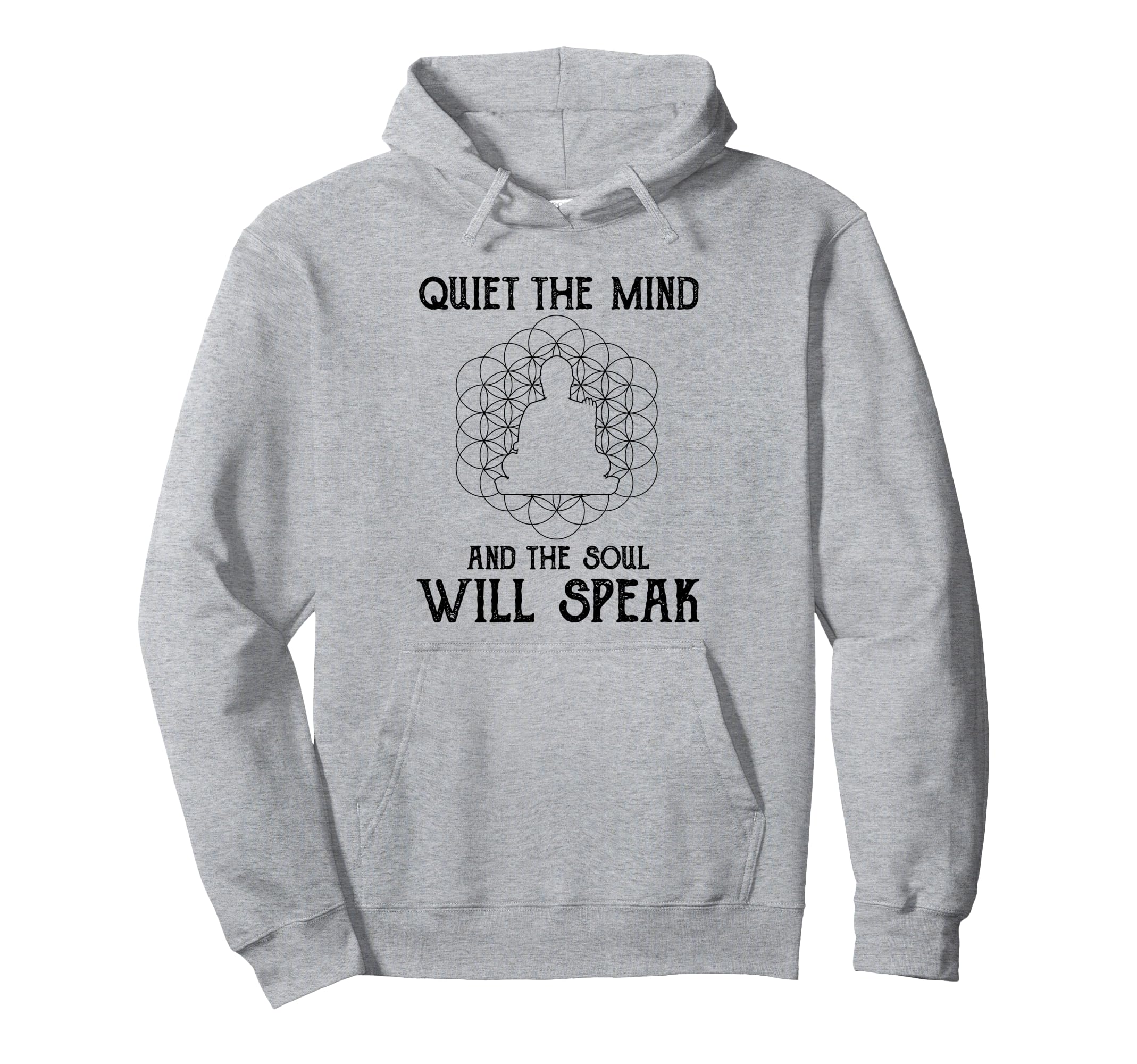 Buddhist Quiet Mind And Soul Mantra Buddha Hoodie - Minimalist Print Unisex - T-Shirt, Sweatshirt, Hoodie
