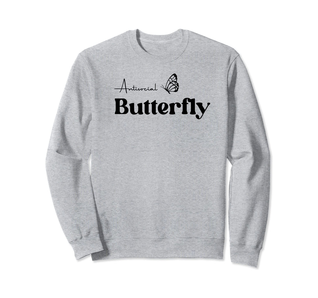Antisocial Butterfly Trendy Womens Sweatshirt - Trendy Graphic Men Women - T-Shirt, Sweatshirt, Hoodie
