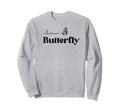 Antisocial Butterfly Trendy Womens Sweatshirt - Trendy Graphic Men Women - T-Shirt, Sweatshirt, Hoodie