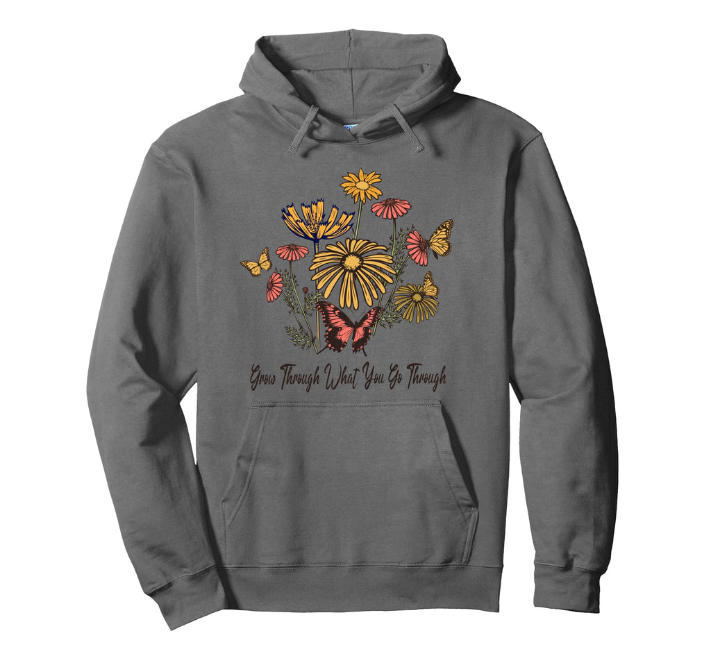 Grow Through What You Go Through Mental Hoodie - Unique Graphic Men Women - T-Shirt, Sweatshirt, Hoodie