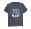 78 Years Mesmerizing Birthday Gift T-Shirt - Unique Graphic Men Women - T-Shirt, Sweatshirt, Hoodie