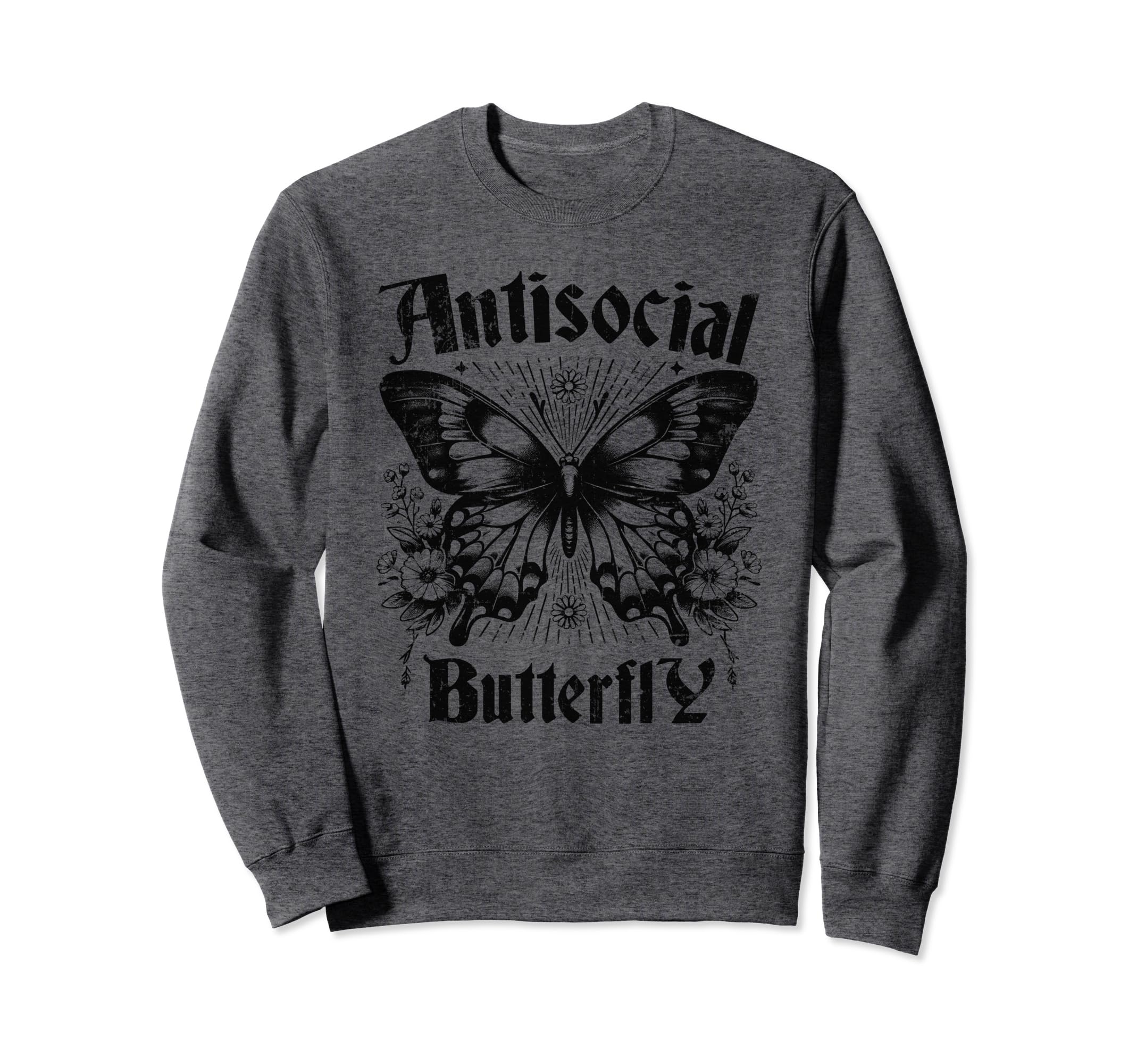 Sarcastic Antisocial Butterfly Sweatshirt - Minimalist Print Men Women - T-Shirt, Sweatshirt, Hoodie