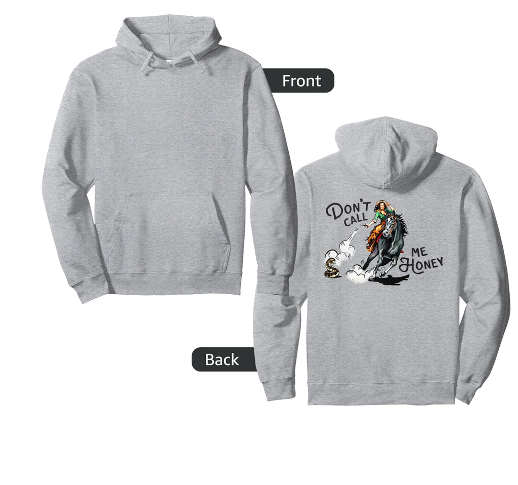 Dont Call Me Honey Western Pinup Cowgirl Hoodie - Unique Graphic Men Women - T-Shirt, Sweatshirt, Hoodie