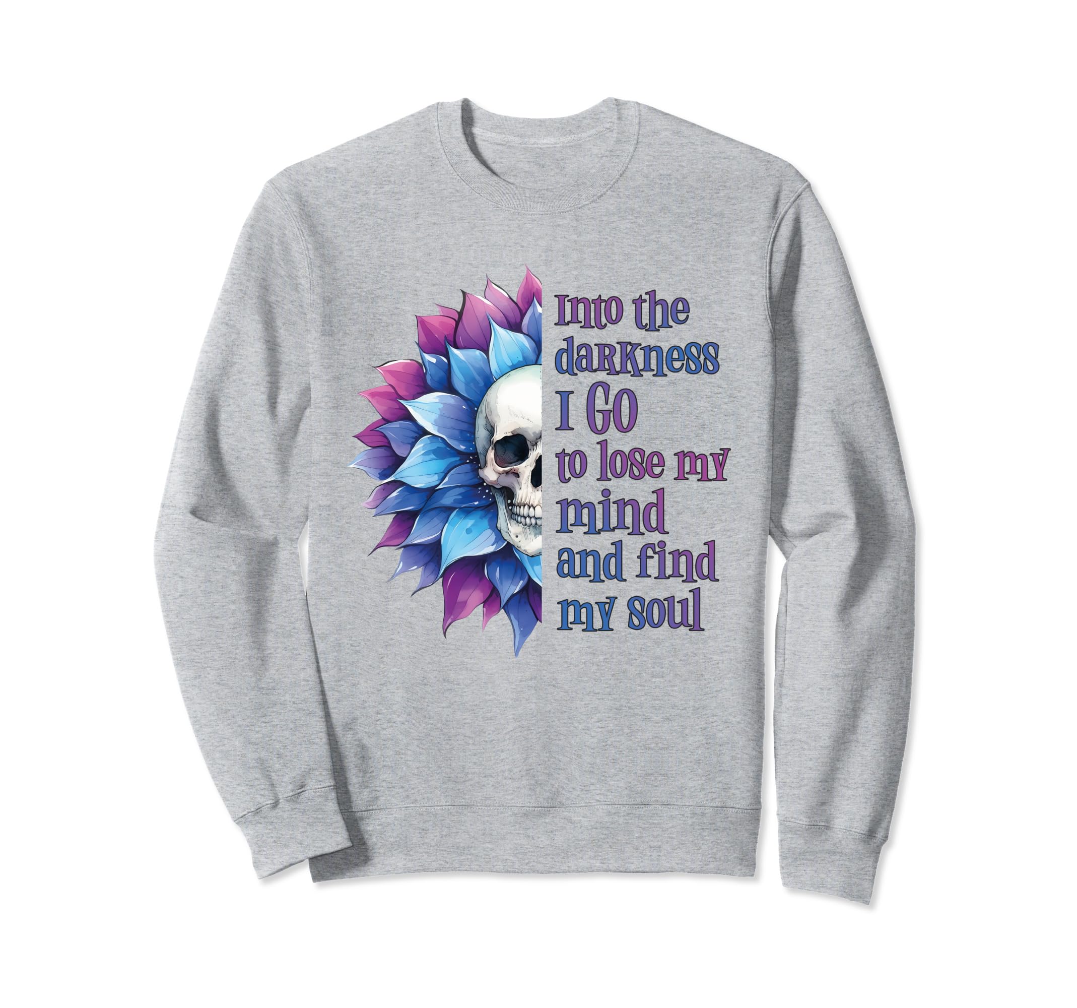 Mental Health Suicide Awareness Gifts Sweatshirt - Streetwear Style Unisex - T-Shirt, Sweatshirt, Hoodie