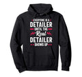 Everyone Is Detailer Car Auto Detailing Hoodie - Unique Graphic for Adults - T-Shirt, Sweatshirt, Hoodie