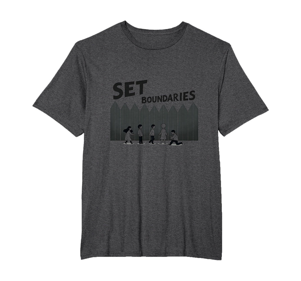 Set Boundaries Empowering Wall Art T-Shirt - Novelty Apparel Men Women - T-Shirt, Sweatshirt, Hoodie