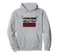 I Overthink About That I Overthink Hold Hoodie - Graphic Print for Adults - T-Shirt, Sweatshirt, Hoodie