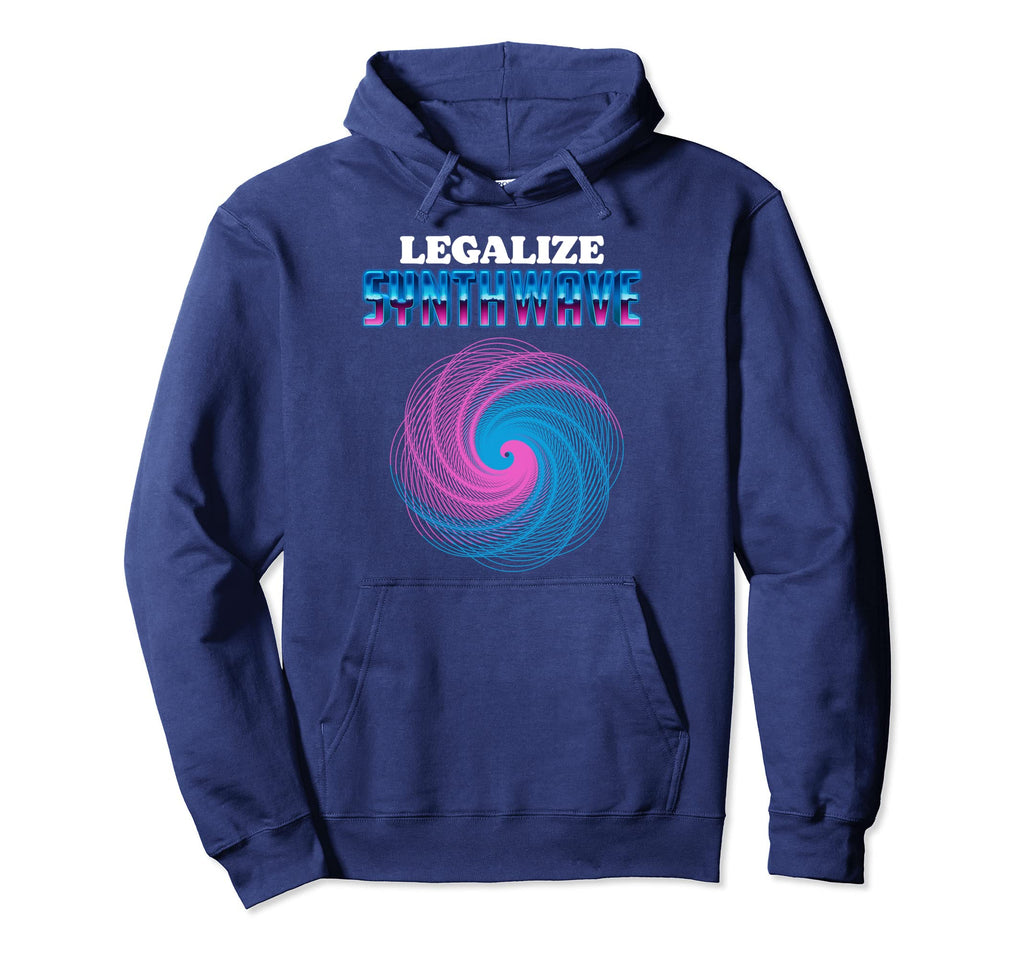 Legalize Synthwave Vapor Wave Futuristic 80S Hoodie - Trendy Graphic Unisex - T-Shirt, Sweatshirt, Hoodie