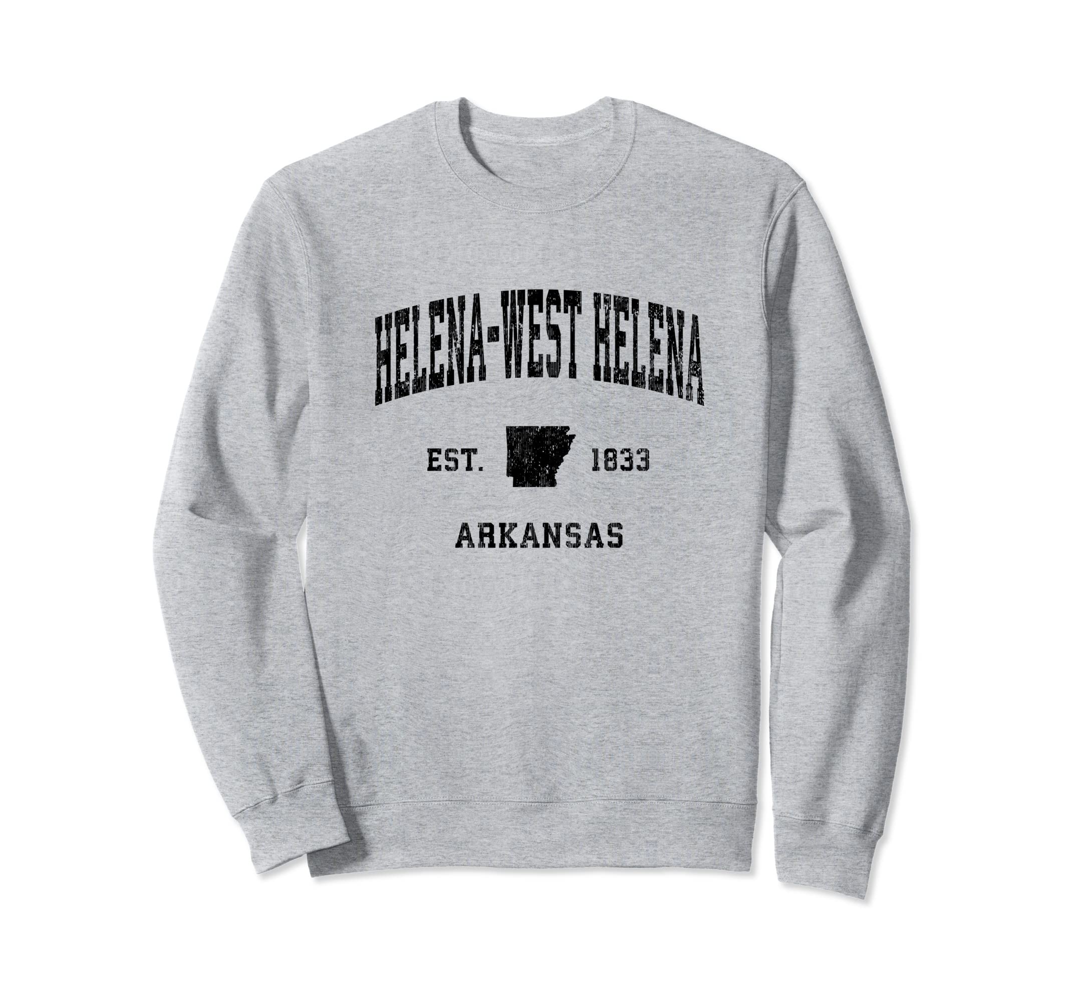 Helena West Helena Arkansas Ar Sweatshirt - Unique Graphic for Adults - T-Shirt, Sweatshirt, Hoodie