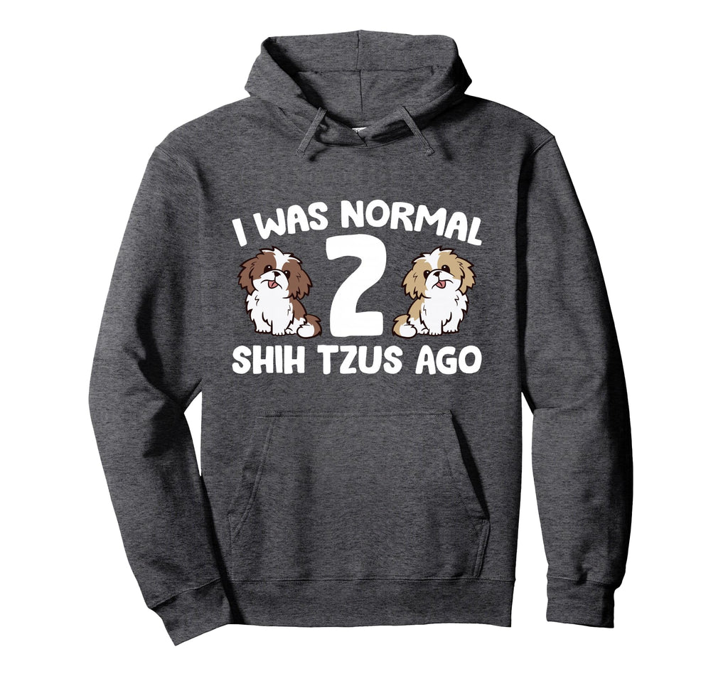 Shih Tzu Owner I Was Normal 2 Shih Tzus Hoodie - Minimalist Print Unisex - T-Shirt, Sweatshirt, Hoodie