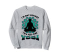 Retired Yogi Meditation Retirees Sweatshirt - Aesthetic Graphic for Adults - T-Shirt, Sweatshirt, Hoodie