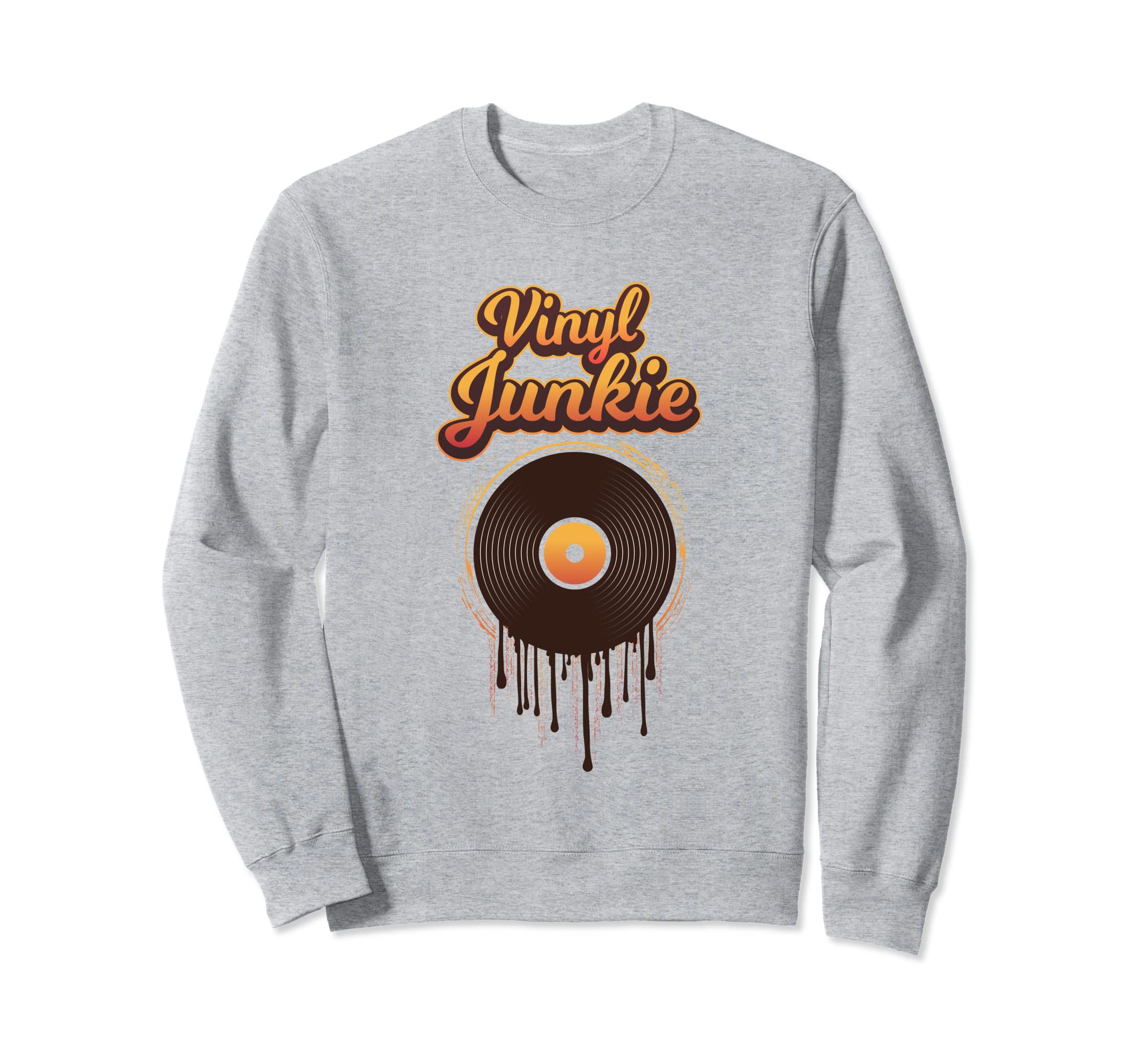 Vinyl Junkie Record Player Music Sweatshirt - Streetwear Style Men Women - T-Shirt, Sweatshirt, Hoodie