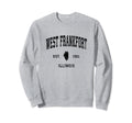 West Frankfort Illinois Il Sweatshirt - Casual Everyday Wear Unisex - T-Shirt, Sweatshirt, Hoodie