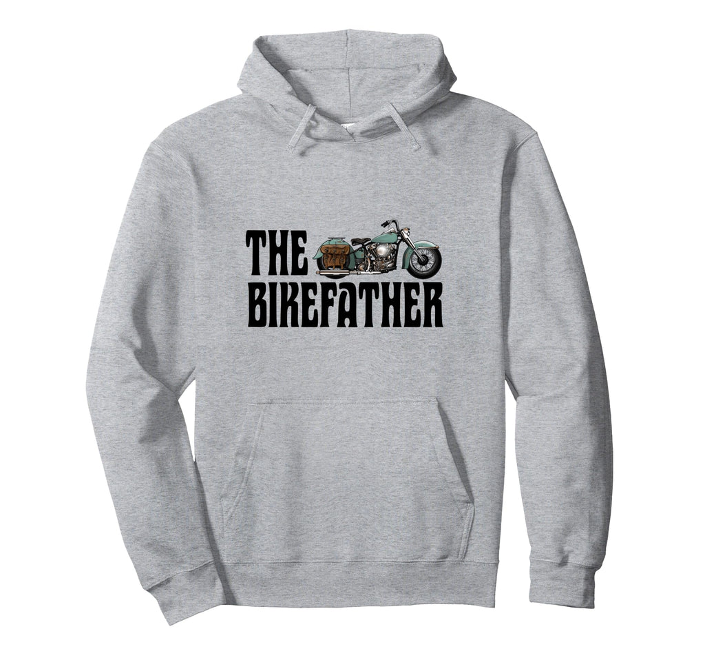 Biker Bikefather Biker Dad Funny Hoodie - Fun Novelty Design Unisex - T-Shirt, Sweatshirt, Hoodie