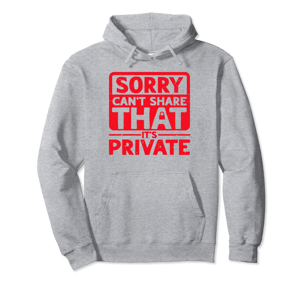 Antisocial Sorry Cant Share That Its Hoodie - Aesthetic Graphic Men Women - T-Shirt, Sweatshirt, Hoodie