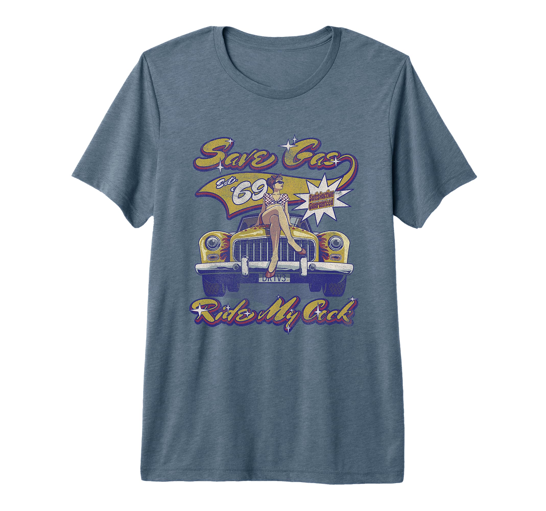 Save Gas Ride My C Ck Pin Up Car T-Shirt - Minimalist Print Men Women - T-Shirt, Sweatshirt, Hoodie