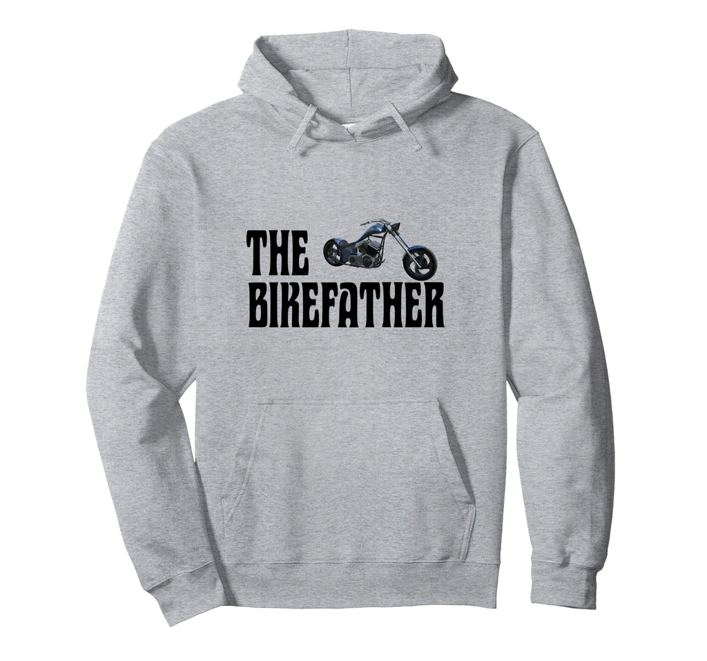Biker Bikefather Biker Dad Funny Hoodie - Casual Everyday Wear Unisex - T-Shirt, Sweatshirt, Hoodie