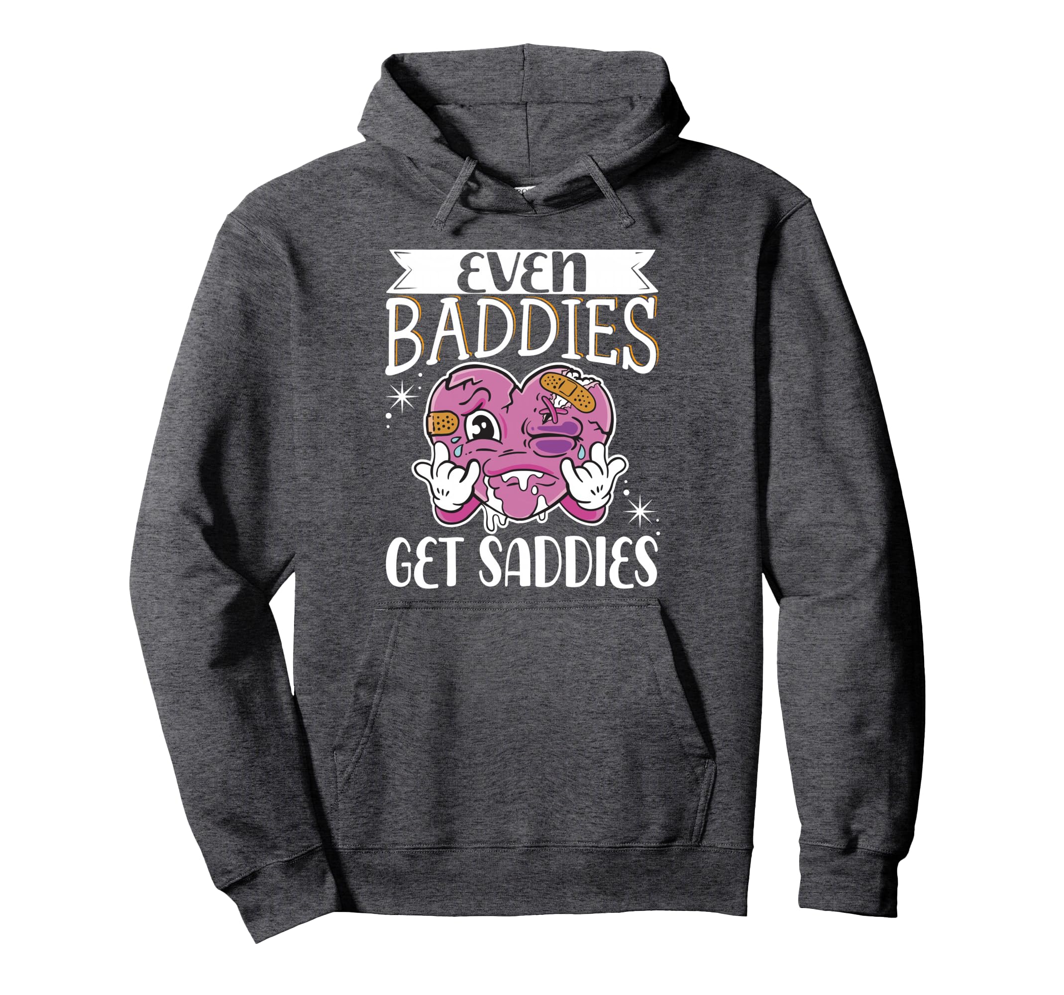 Bad Sad Baddie Mental Health Self Care T-Shirt - Streetwear Style Unisex - T-Shirt, Sweatshirt, Hoodie