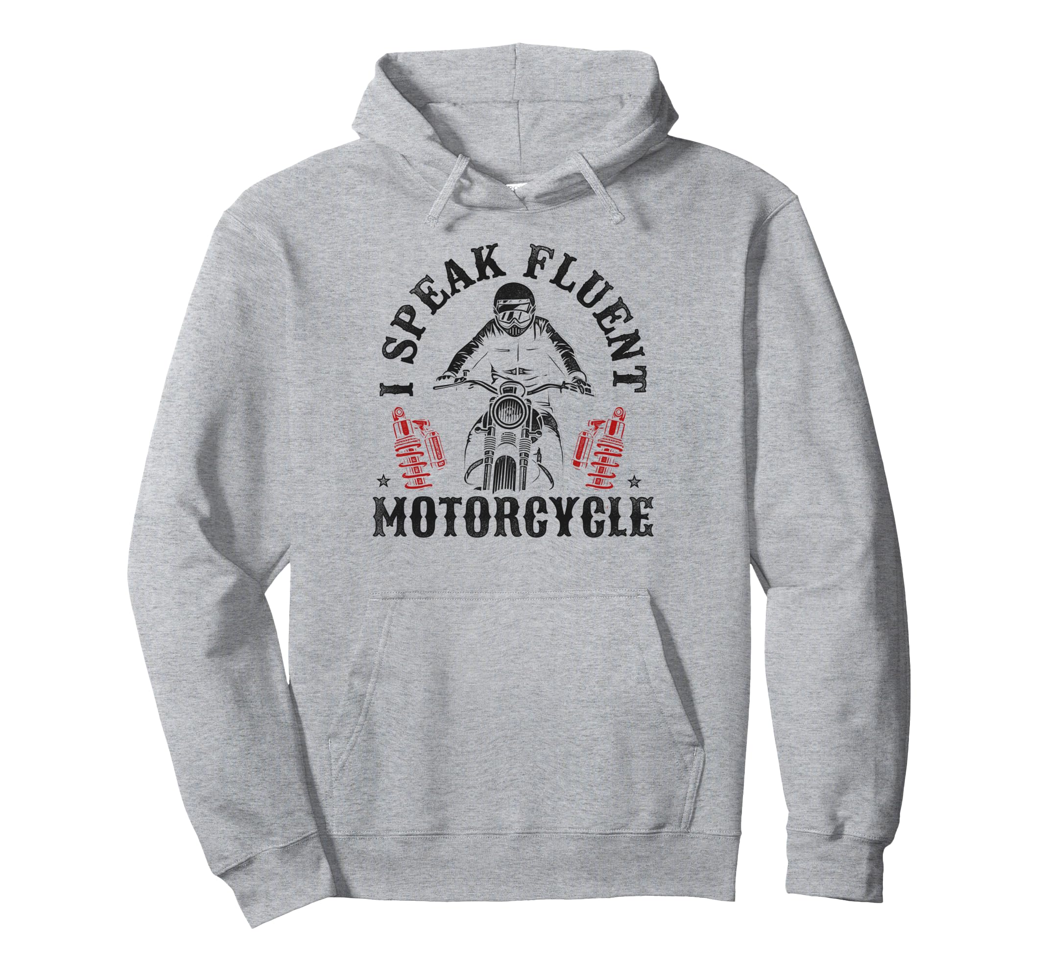 Motorcycle Biker I Speak Fluent Hoodie - Trendy Graphic for Adults - T-Shirt, Sweatshirt, Hoodie