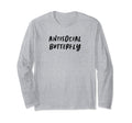 Funny Mom Gift Antisocial Butterfly T-Shirt - Casual Everyday Wear Unisex - T-Shirt, Sweatshirt, Hoodie