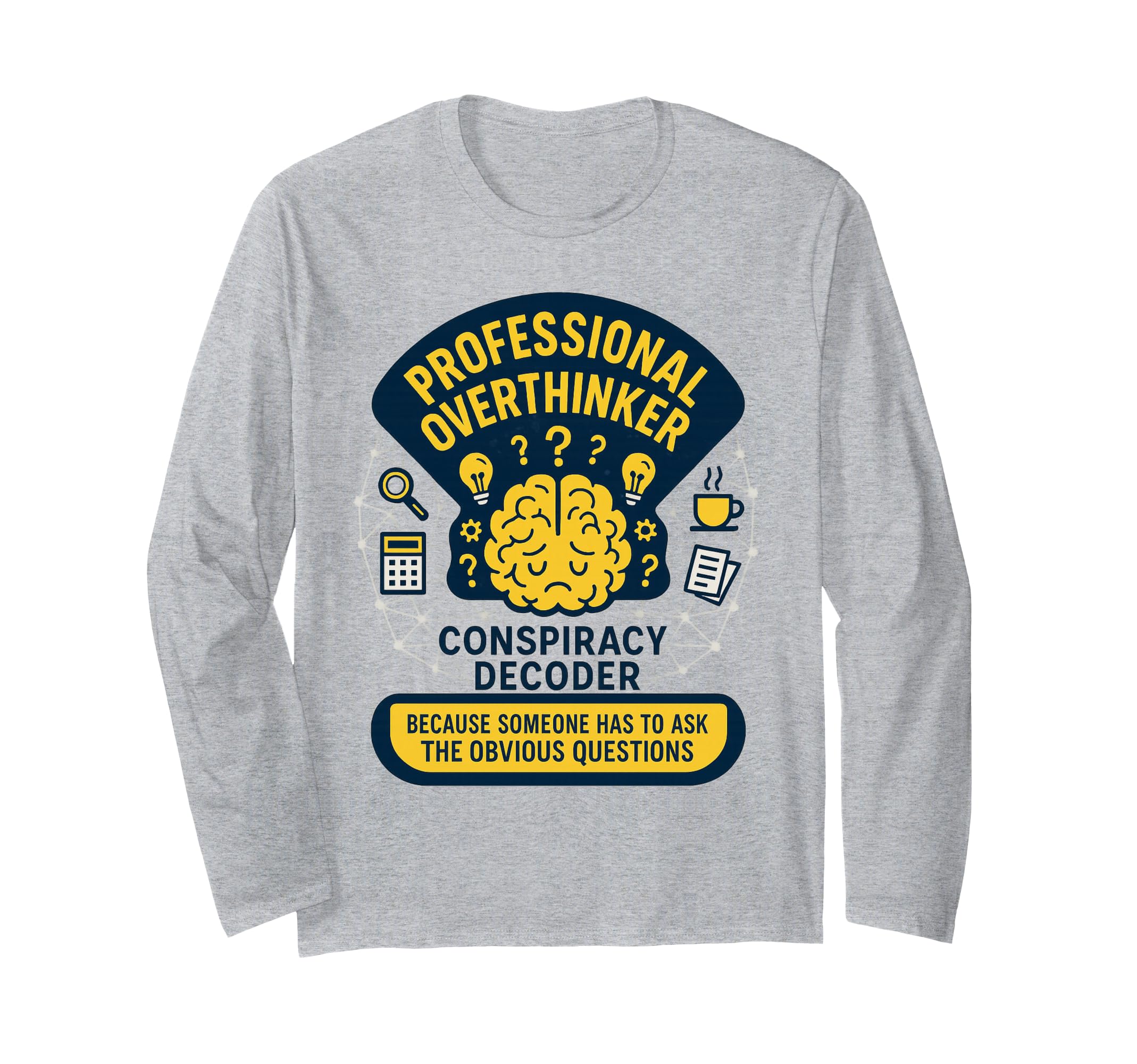 Professional Overthinker Critical T-Shirt - Unique Graphic for Adults - T-Shirt, Sweatshirt, Hoodie