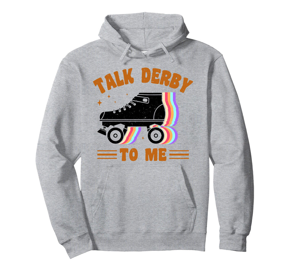 Rollerskates Roller Skates Rink Roller Derby Hoodie - Unique Graphic Unisex - T-Shirt, Sweatshirt, Hoodie