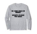 Funny Anxiety Quotes Sayings People T-Shirt - Unique Graphic Unisex - T-Shirt, Sweatshirt, Hoodie