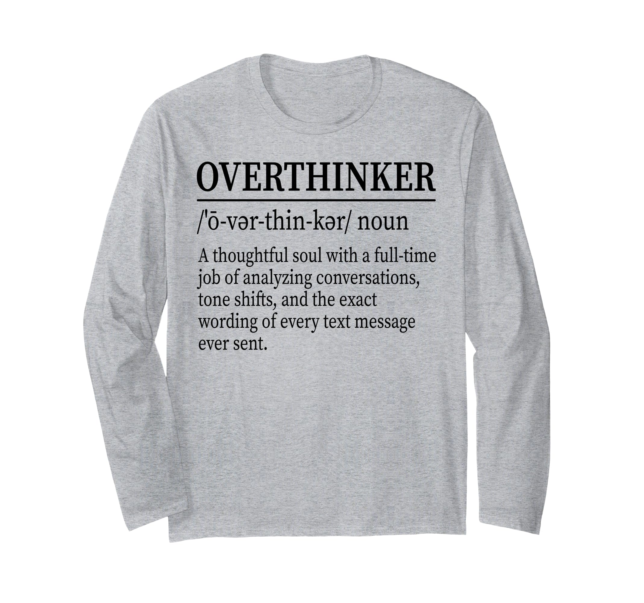 Funny Overthinker Definition Dictionary T-Shirt - Graphic Print for Adults - T-Shirt, Sweatshirt, Hoodie