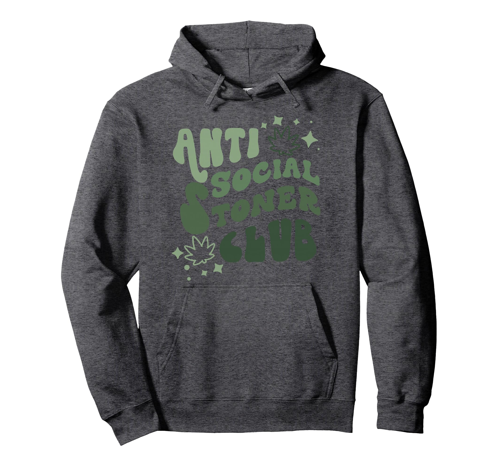 Anti Social Stoner Club Funny Weed Hoodie - Unique Graphic Men Women - T-Shirt, Sweatshirt, Hoodie