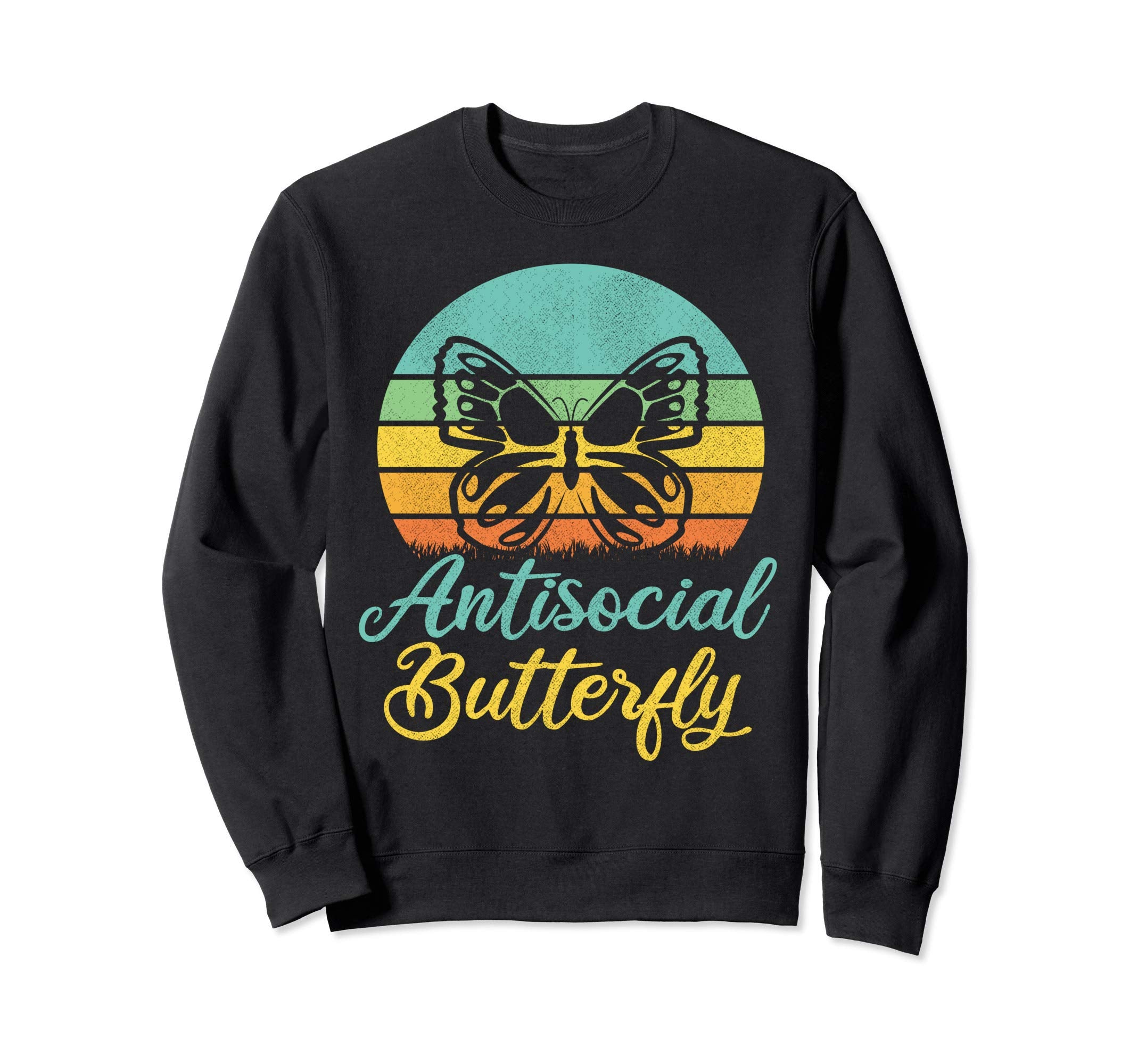 Anti Social Butterfly Gifts Sweatshirt - Custom Art Print Men Women - T-Shirt, Sweatshirt, Hoodie
