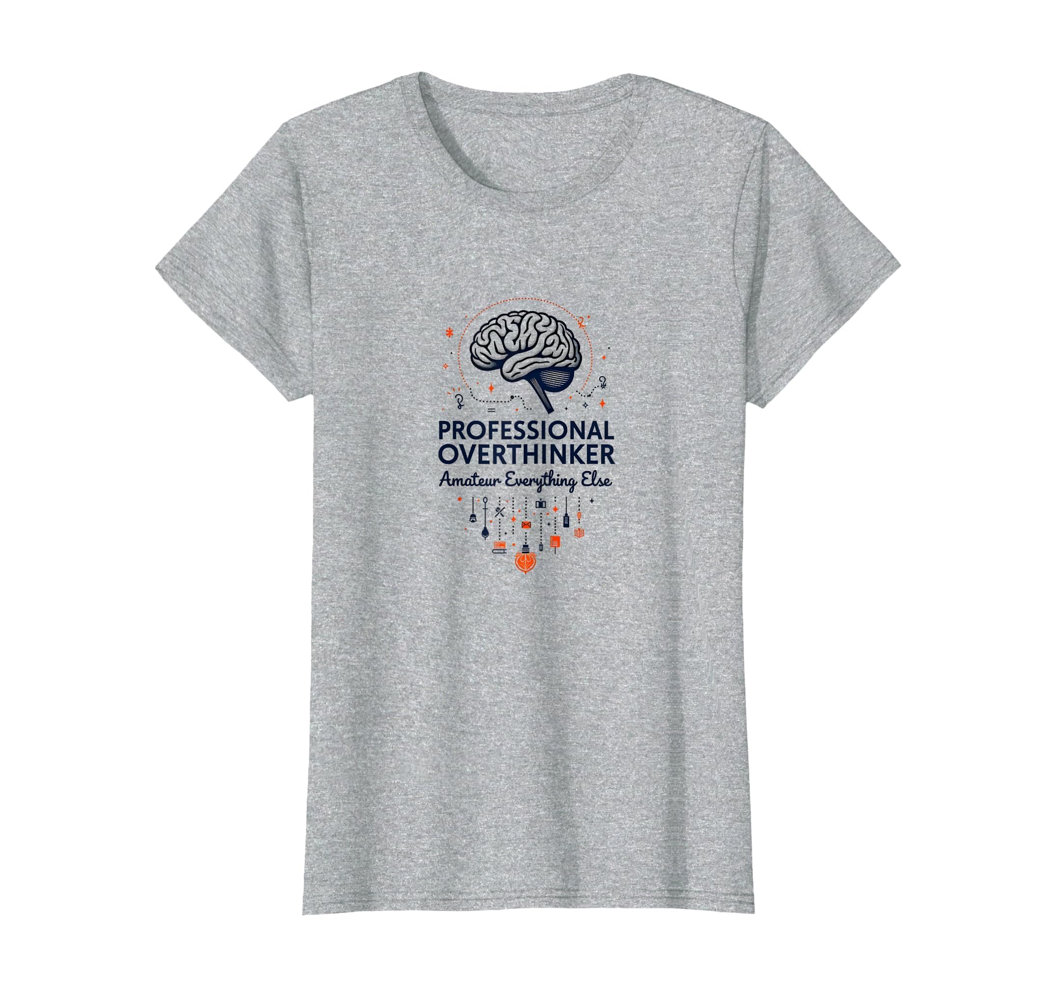 Professional Overthinker Funny Brain T-Shirt - Custom Art Print for Adults - T-Shirt, Sweatshirt, Hoodie