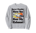 Funny Muscle Car Guy Hot Rod Sweatshirt - Fun Novelty Design Men Women - T-Shirt, Sweatshirt, Hoodie