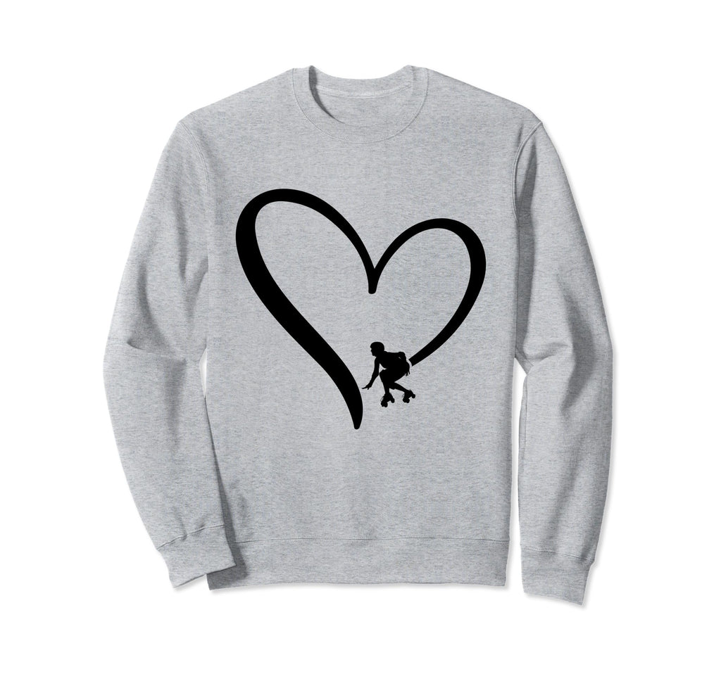 Roller Skating Heart Roller Skater Sweatshirt - Fun Novelty Design Unisex - T-Shirt, Sweatshirt, Hoodie