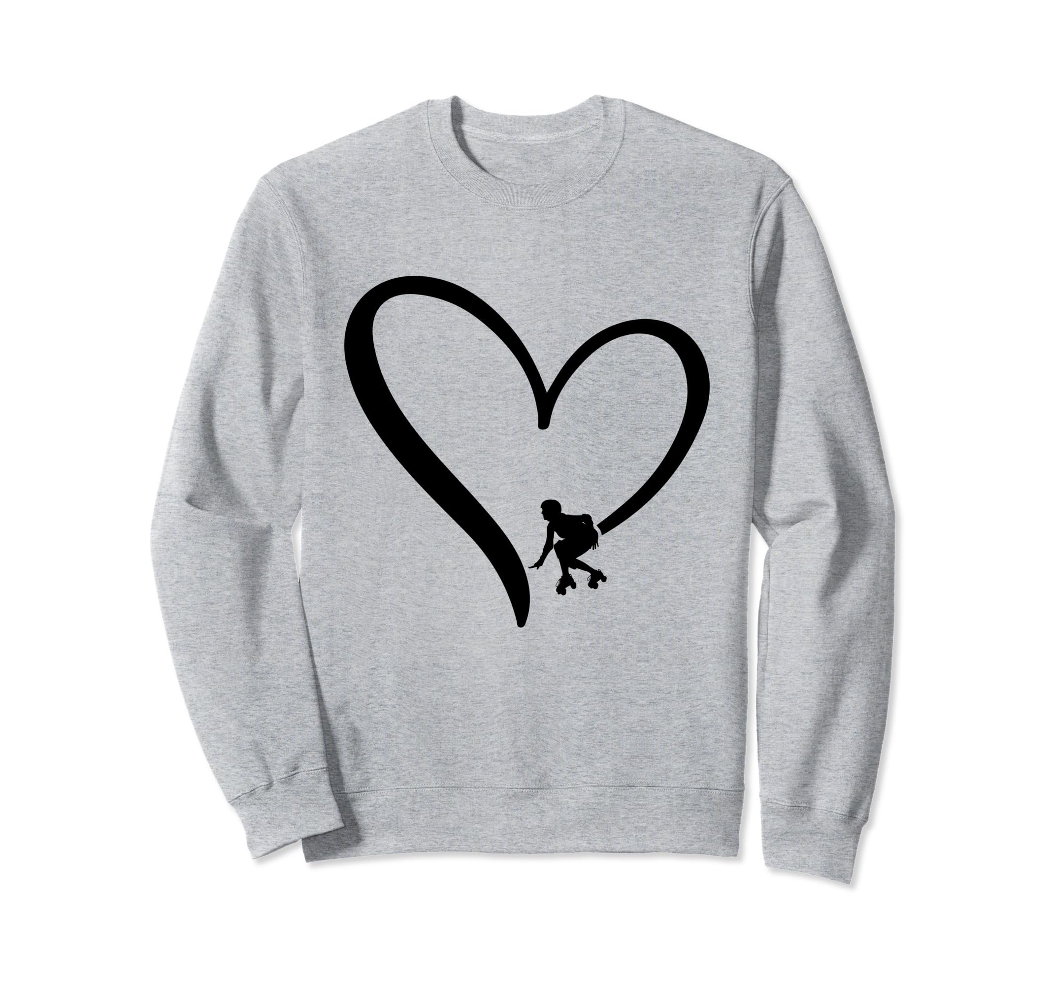Roller Skating Heart Roller Skater Sweatshirt - Fun Novelty Design Unisex - T-Shirt, Sweatshirt, Hoodie