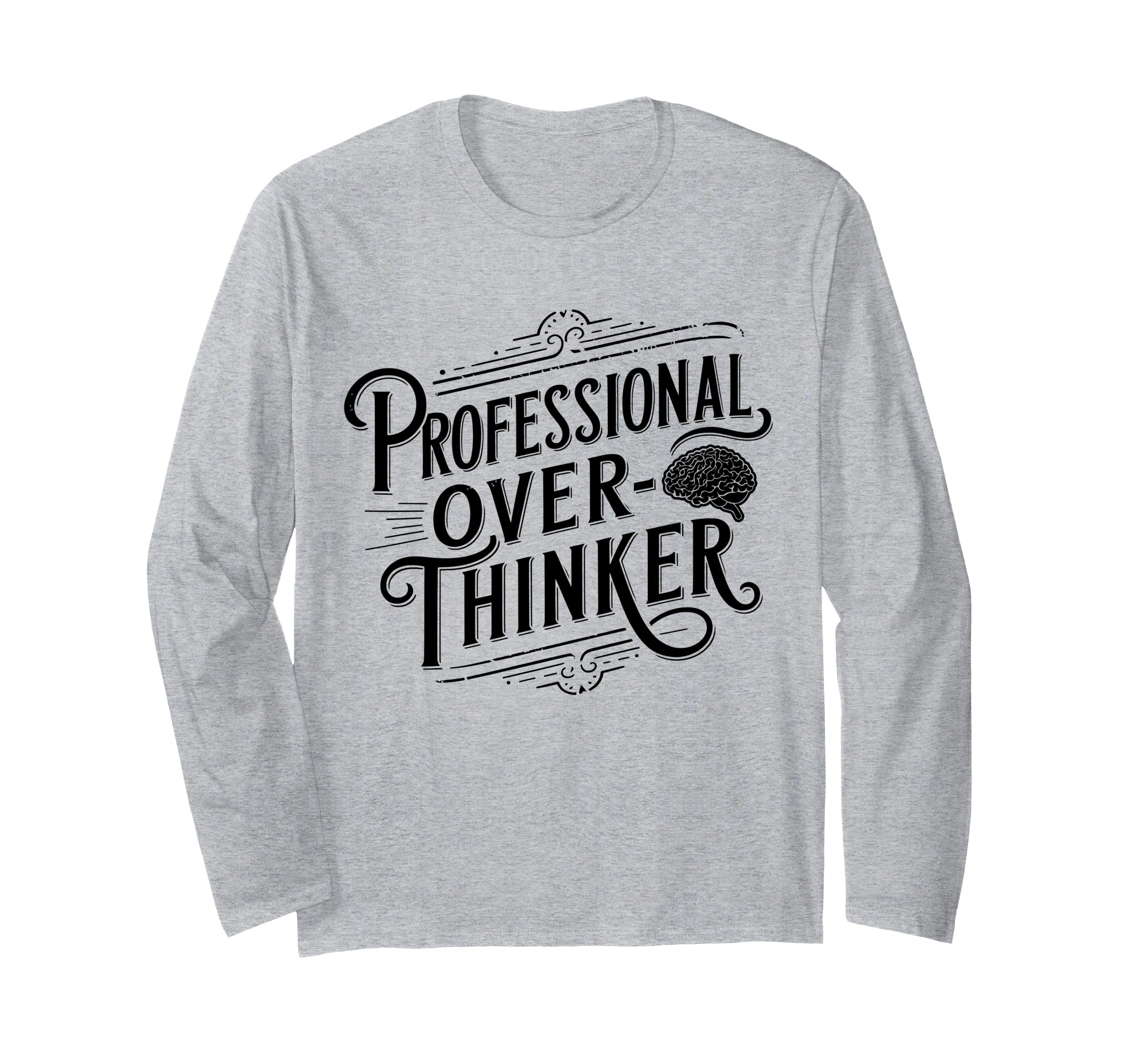Professional Overthinker Anxiety T-Shirt - Unique Graphic for Adults - T-Shirt, Sweatshirt, Hoodie