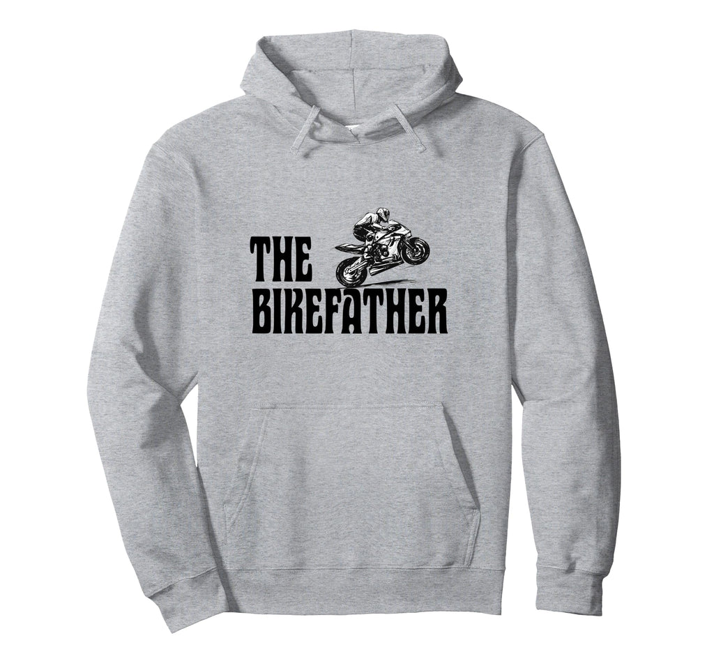 Biker Biker Dad Bikefather Funny Hoodie - Minimalist Print Unisex - T-Shirt, Sweatshirt, Hoodie