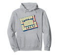 Support Local Artists Typography Lettering Hoodie - Trendy Graphic Unisex - T-Shirt, Sweatshirt, Hoodie