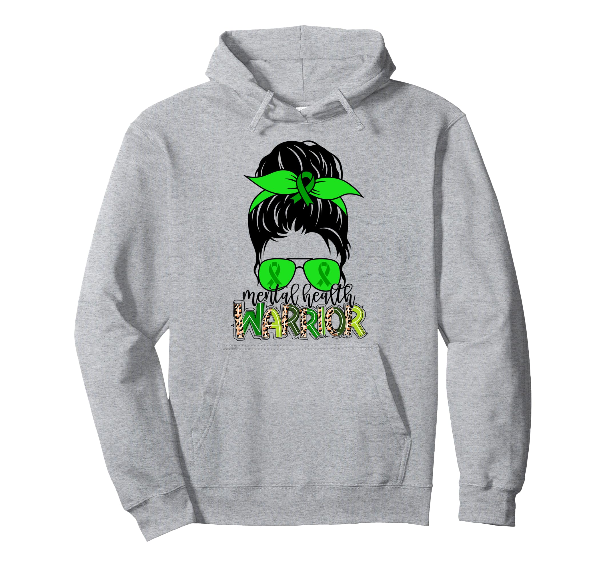 Mental Health Warrior Messy Bun Mental Hoodie - Graphic Print for Adults - T-Shirt, Sweatshirt, Hoodie