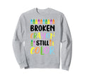I Have Time To Listen Your Life Matters Sweatshirt - Graphic Print Unisex - T-Shirt, Sweatshirt, Hoodie