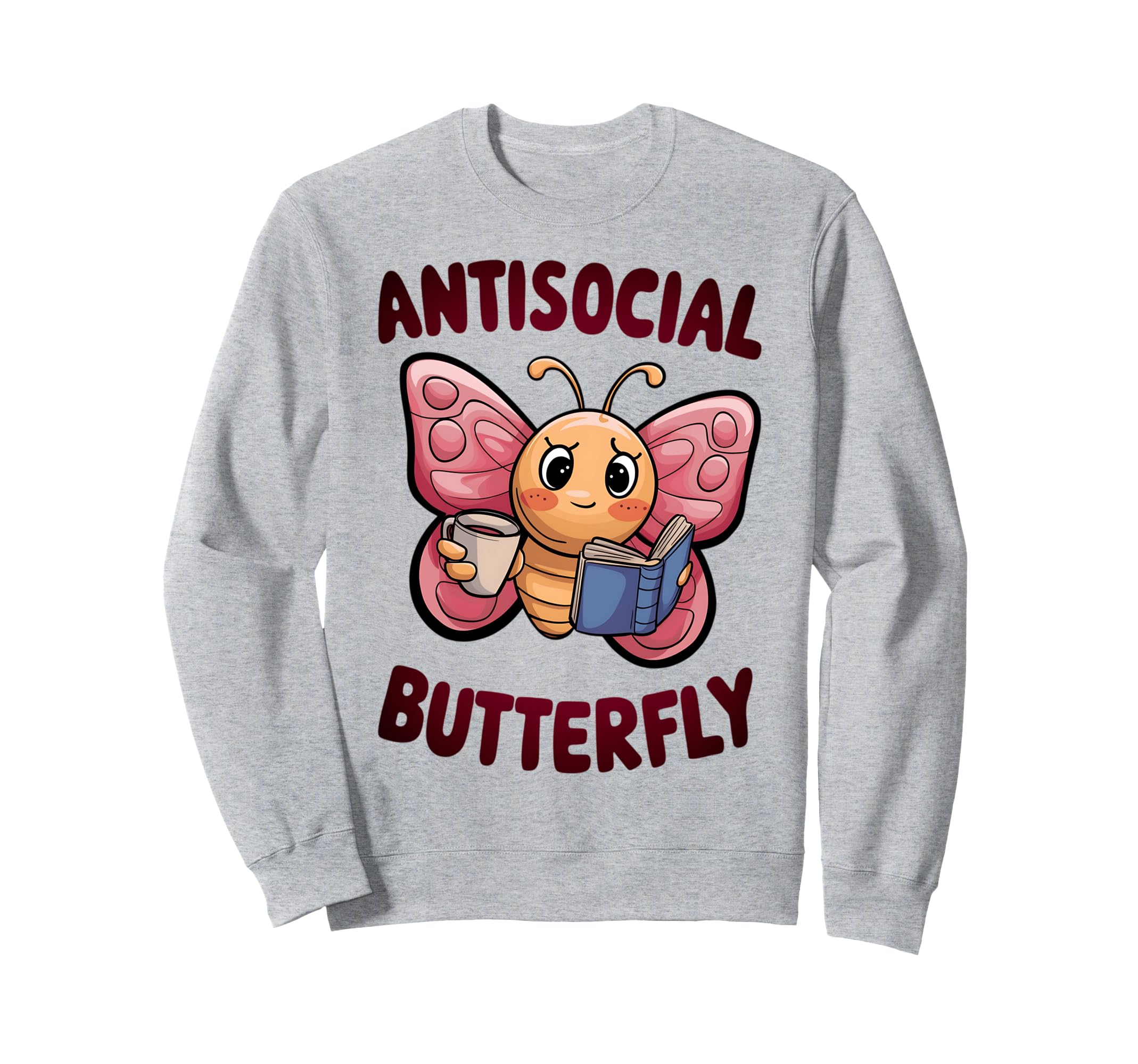 Groovy Anti Social Butterfly Sweatshirt - Casual Everyday Wear Men Women - T-Shirt, Sweatshirt, Hoodie