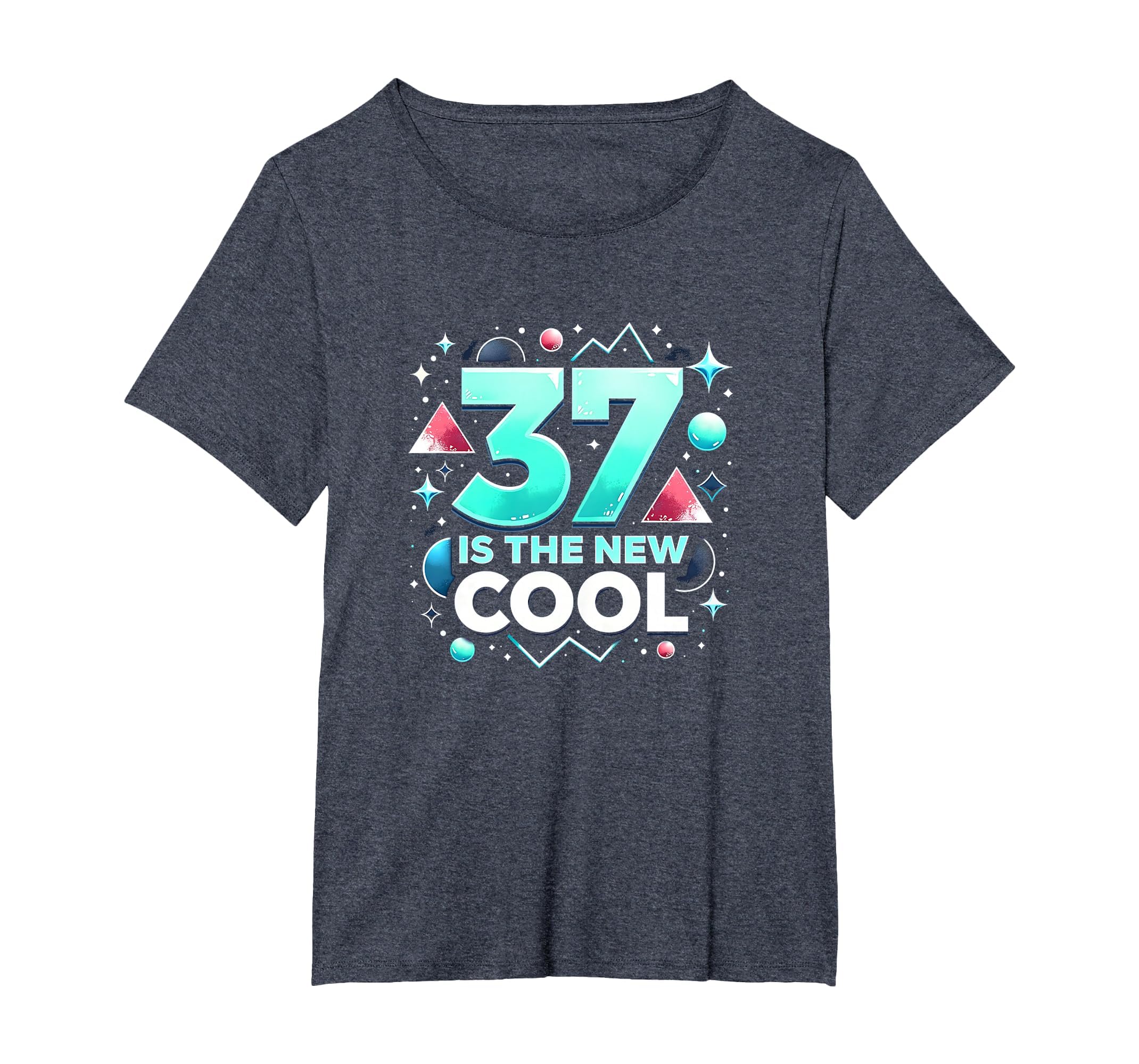 Birthday Gift 37 Is New Typography Art T-Shirt - Graphic Print for Adults - T-Shirt, Sweatshirt, Hoodie