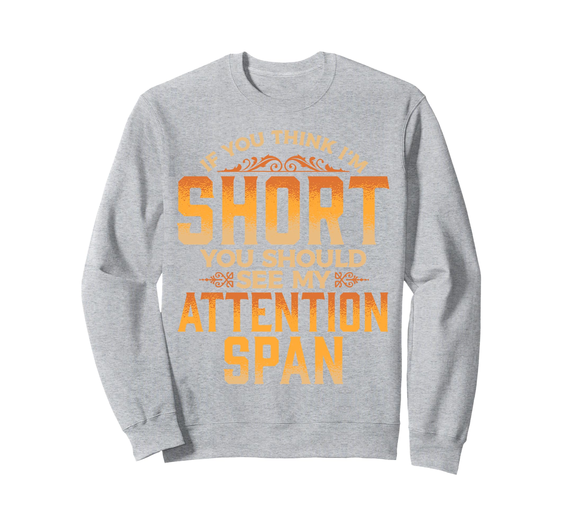 Attention Deficit Disorder Sweatshirt - Aesthetic Graphic for Adults - T-Shirt, Sweatshirt, Hoodie