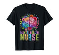 Mental Health Nurse Profession Psychiatry T-Shirt - Graphic Print Men Women - T-Shirt, Sweatshirt, Hoodie