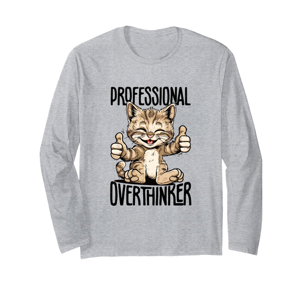 Professional Overthinker Cat Introvert T-Shirt - Fun Novelty Design Unisex - T-Shirt, Sweatshirt, Hoodie