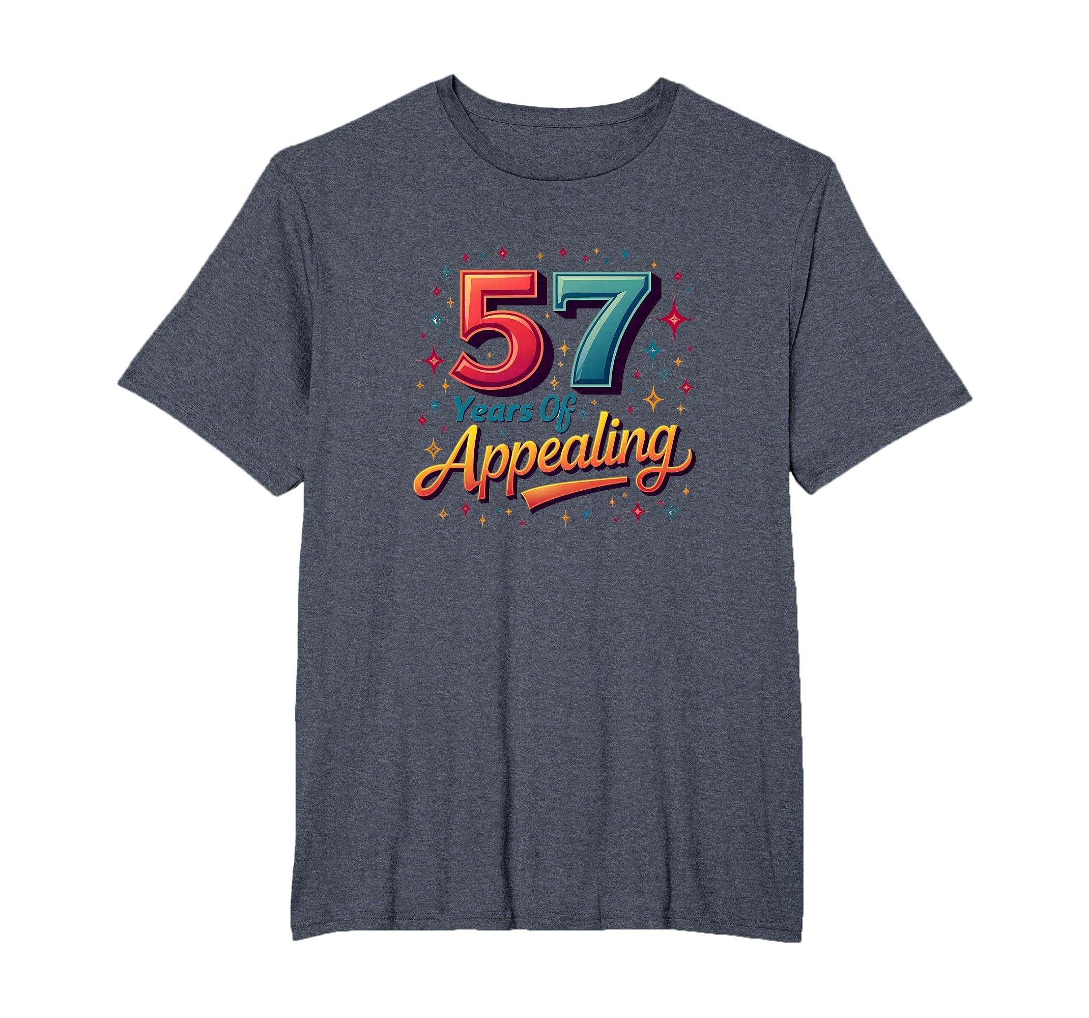 57 Years Appealing Birthday Gift T-Shirt - Minimalist Print Unisex - T-Shirt, Sweatshirt, Hoodie