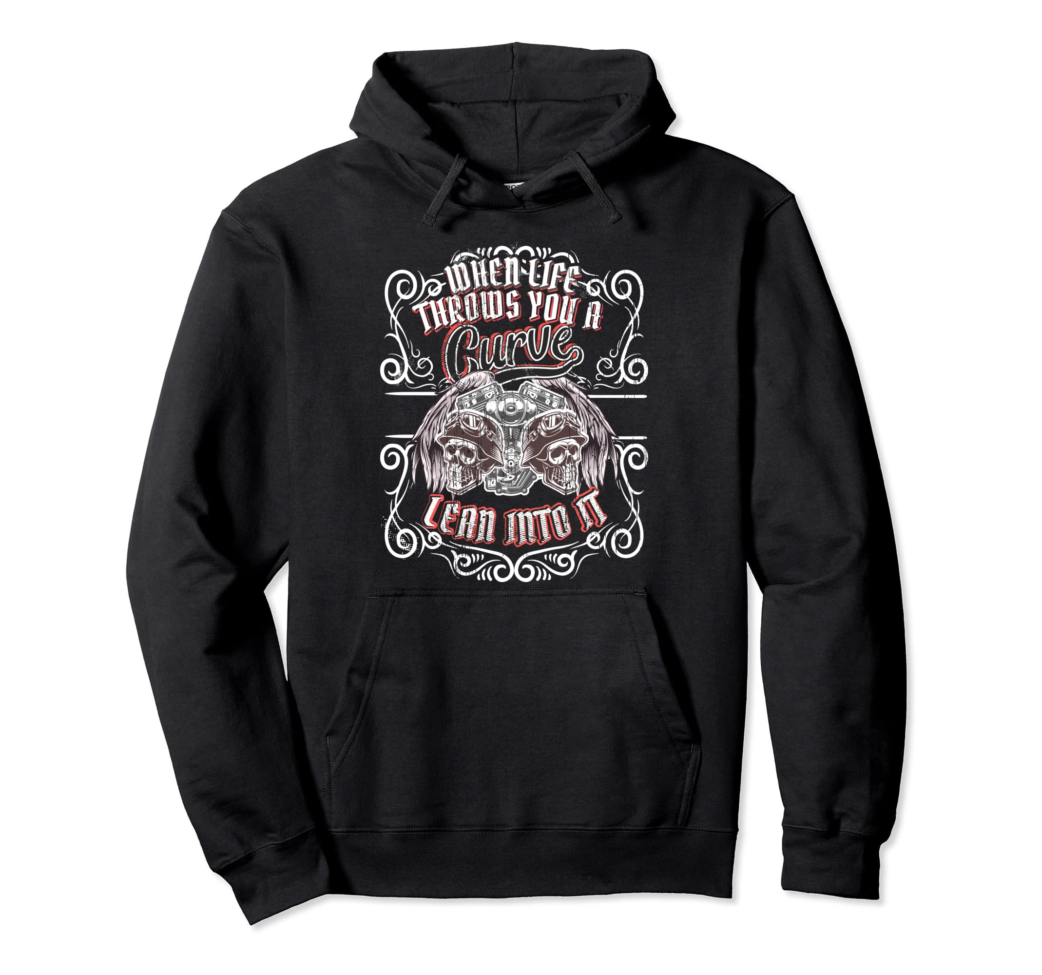 Funny Biker When Life Throws You Curve Hoodie - Unique Graphic for Adults - T-Shirt, Sweatshirt, Hoodie