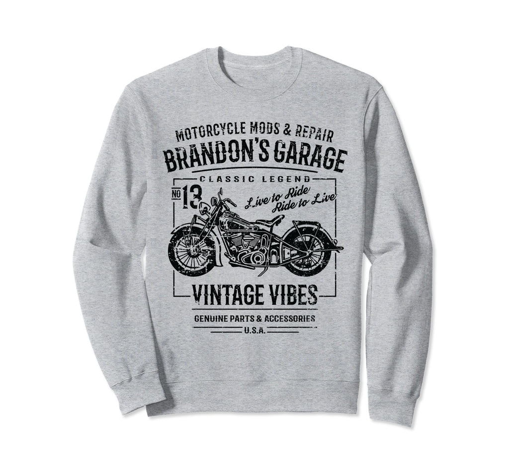 Brandons Garage Motorcycle Name Sweatshirt - Unique Graphic Men Women - T-Shirt, Sweatshirt, Hoodie