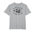 We Are All Dogs Gods Hot Car Meme T-Shirt - Fun Novelty Design Men Women - T-Shirt, Sweatshirt, Hoodie