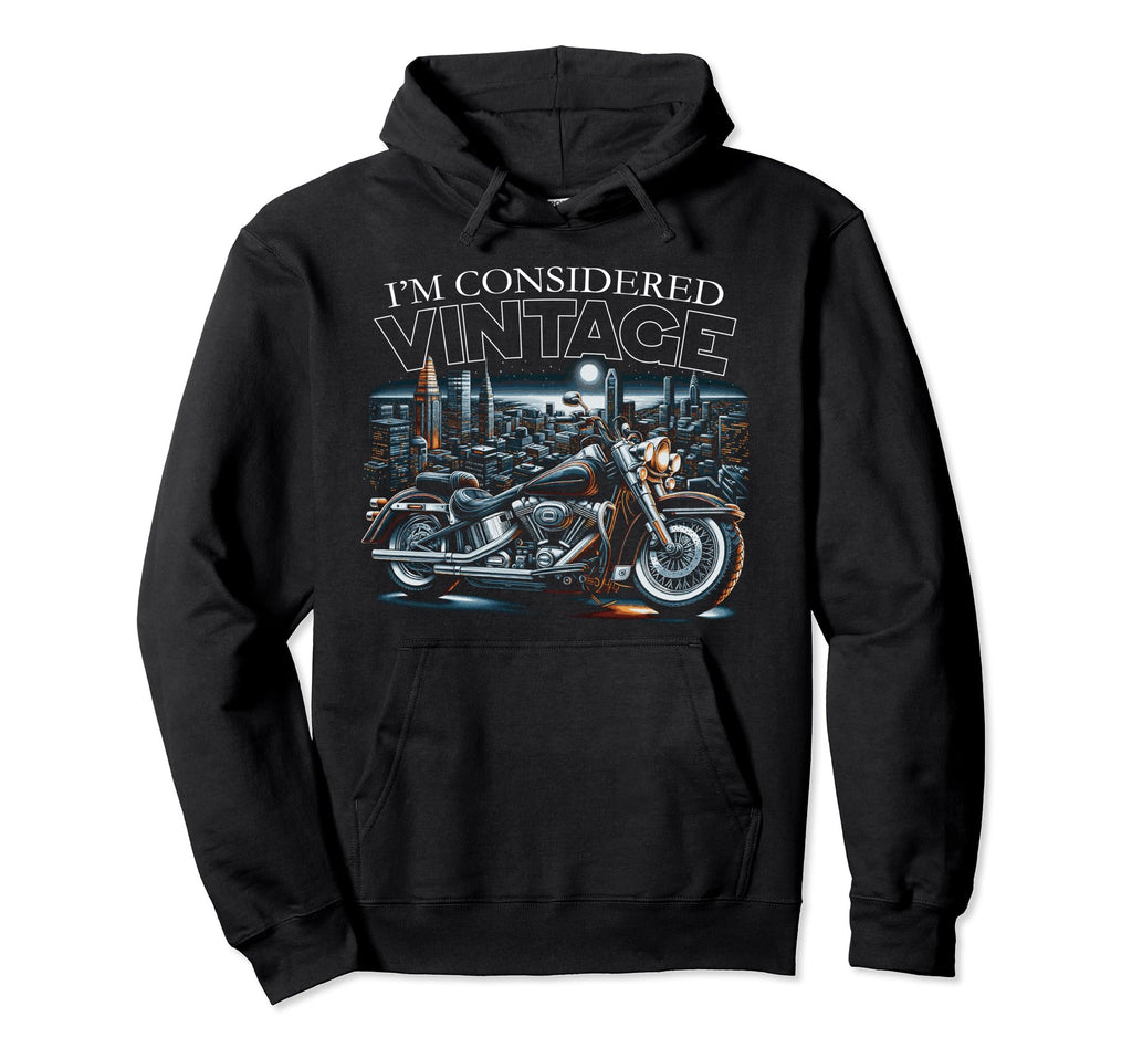Im Considered Motorcycle Dad Hoodie - Streetwear Style Men Women - T-Shirt, Sweatshirt, Hoodie